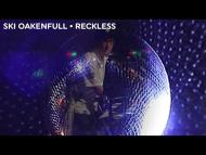 Ski Oakenfull - Reckless