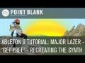 Ableton 9 Tutorial: Major Lazer 'Get Free' - EMC2 Video Part 2 - Recreating The Synth
