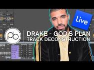 Drake - God's Plan Deconstruction in Ableton