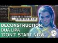 Deconstruction: Dua Lipa - 'Don't Start Now' w/ Ski Oakenfull